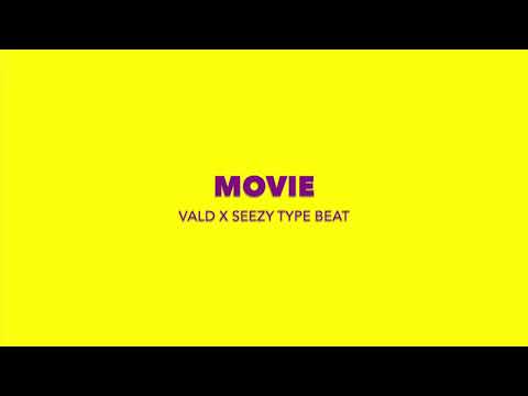 (FREE) Vald x Seezy Type Beat - MOVIE