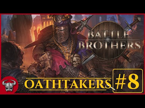 A Northern Betrayal!? - Battle Brothers: Of Flesh and Faith DLC - #8