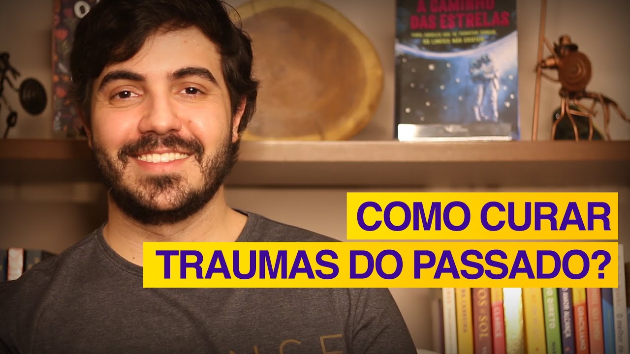 Como curar traumas do passado? | Psicólogo Victor Degasperi