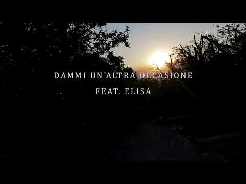 Jenesy e spike"dammi un altra occasione" ft.elisa
