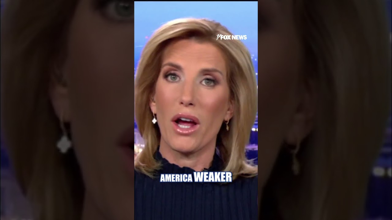Laura Ingraham: Everything Dems did made America weaker and more vulnerable