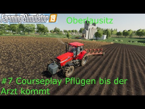 LS19 Oberlausitz #7 Courseplay Pflügen bis der Arzt kommt