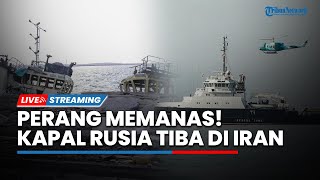 Perang Memanas!Rudal Israel Bom Pelabuhan Hodeida Yaman hingga Kapal Perang Rusia Tiba di Iran
