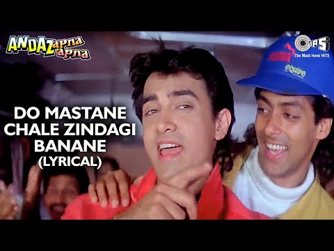 Do Mastane Chale Zindagi Banane (Lyrical) Salman Khan | Aamir Khan | Andaz Apna Apna | 90's Song