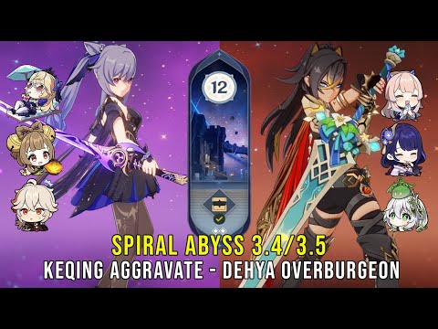 C1 Keqing Aggravate and C0 Dehya Overburgeon - Genshin Impact Abyss 3.4 - Floor 12 9 Stars