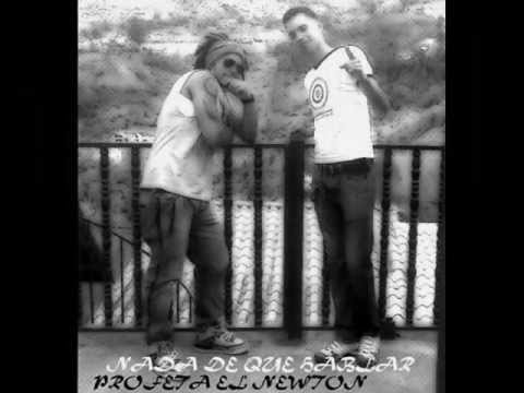 Profeta el Newton Ft Tominsko Nada de que hablar