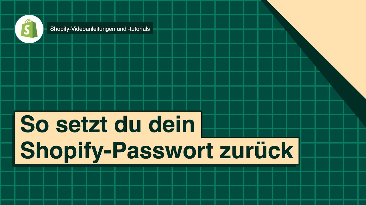 So setzt du dein Shopify-Passwort zurück