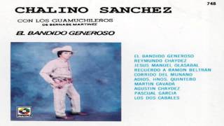 Chalino Sánchez - Reymundo Chaidez