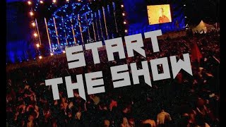 Start the Show Music Video