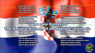 Croatia National Anthem with music, vocal and lyrics Croatian w/English Translation