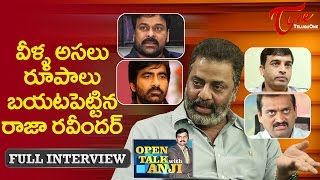 Actor Raja Ravindra Exclusive Interview | Open Talk with Anji | #04 | Telugu Interviews video
