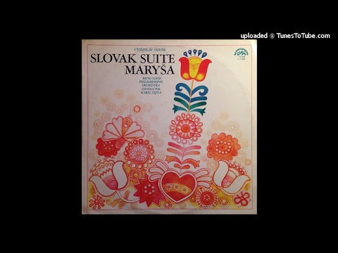 Vítězslav Novák : Slovak Suite, for small orchestra Op. 32 (1903)