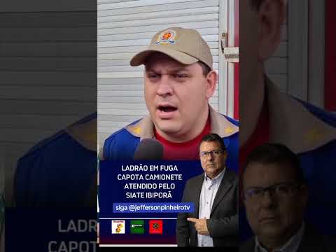 L4DRÃ0 EM FUGA CAPOTA CAMIONETE QUE FURTOU EM SANTA CECILIA DO PAVÃO