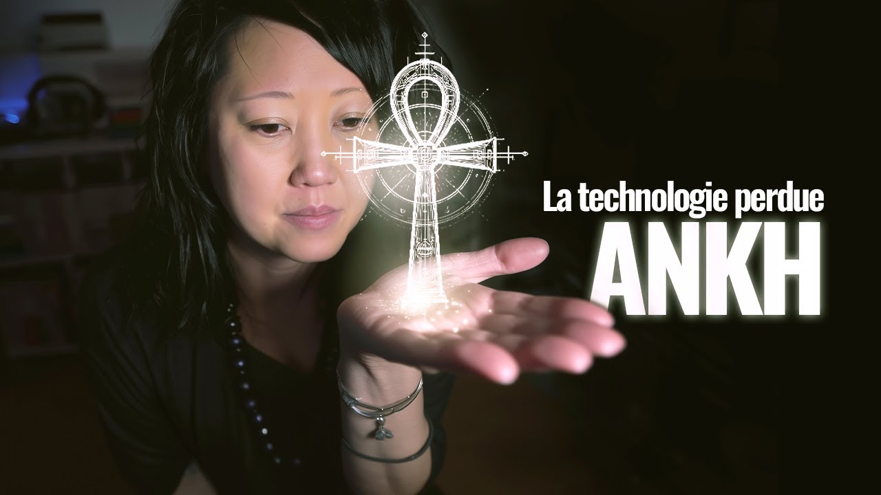 La technologie perdue ANKH