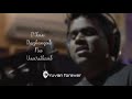 Devathaiyei Kanden Song Whatsapp Status Yuvanism Tamil