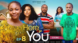 HERE FOR YOU EPISODE 8 and 9