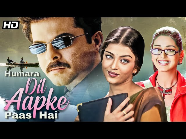 Hamara Dil Aapke Paas Hai (2000) Anil Kapoor & Aishwarya Rai Superhit Full Movie SDDEFAULT Thumbnail