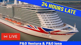SHIPS TV - P&O Ventura and P&O Iona Cruise Ship Departing Port of Southampton (LIVE) (Again)