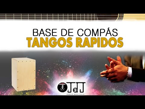 BASE COMPÁS POR TANGOS RAPIDOS CON PESO