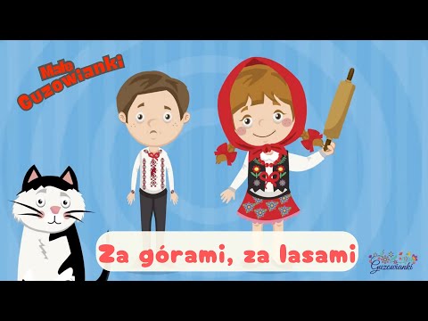Za górami za lasami - Małe Guzowianki