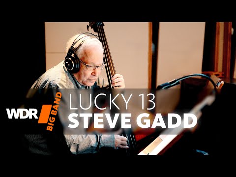 Steve Gadd, Eddie Gomez & Ronnie Cuber -  Lucky 13  |  WDR BIG BAND
