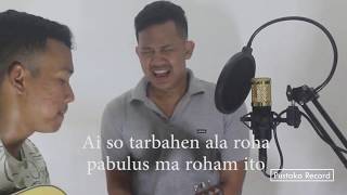 Download lagu Dirohami Dirohaki (Cover Bryan Sibarani dan Nikson Siringoringo) mp3