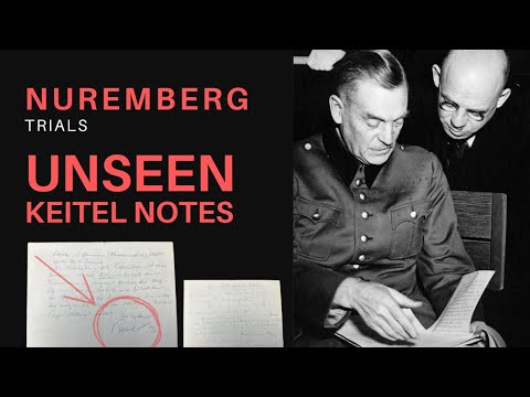 Keitel’s Nuremberg Note: A Shocking Story