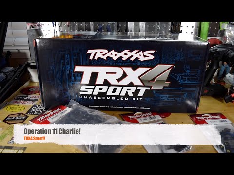 Traxxas TRX4 Sport Kit!! - Operation 11 Charlie!