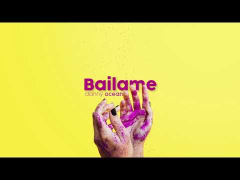 Danny Ocean - Báilame (Official Audio)