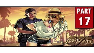 Grand Theft Auto 5 Walkthrough Part 17 - 5 STARS!!?? | GTA 5 Walkthrough