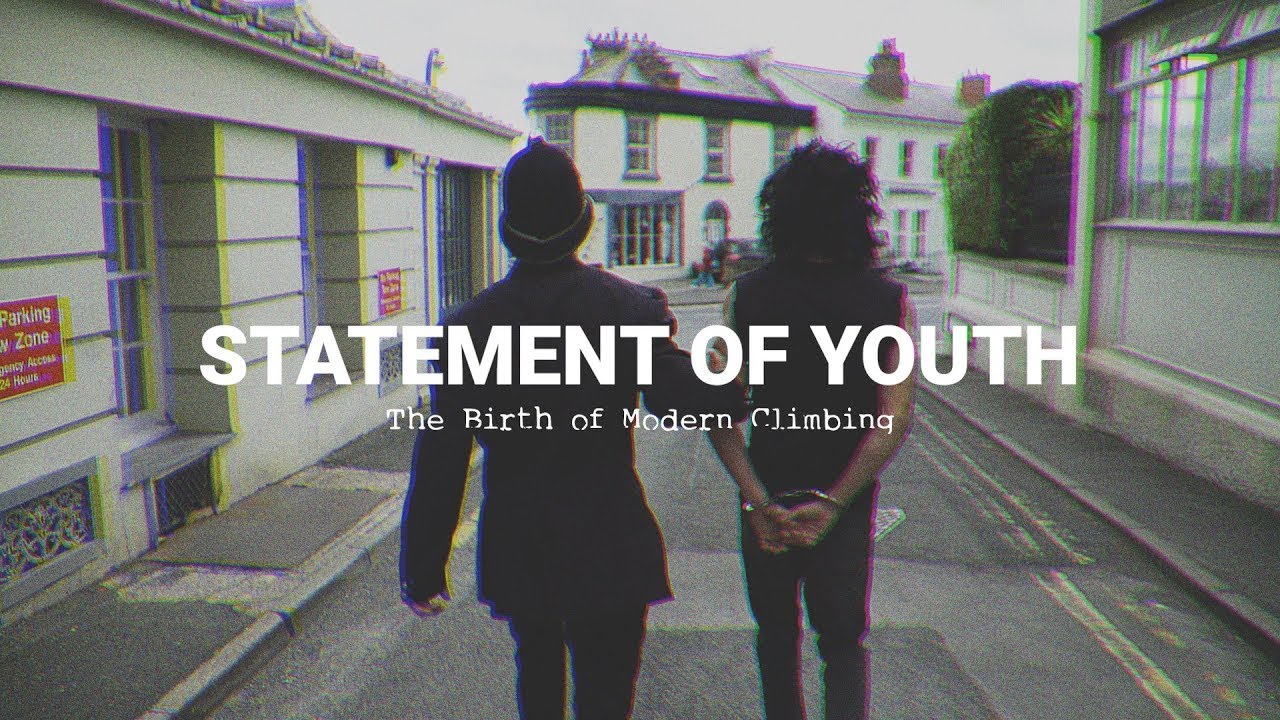 Miniature de la vidéo Statement of Youth:  Statement of Youth : The birth of modern climbing (2019) du film Statement of Youth