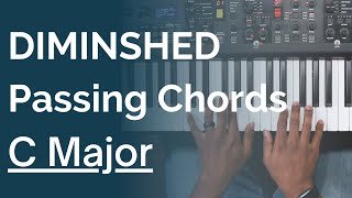 Passing Chords In C Major | Diminished 7th Chords