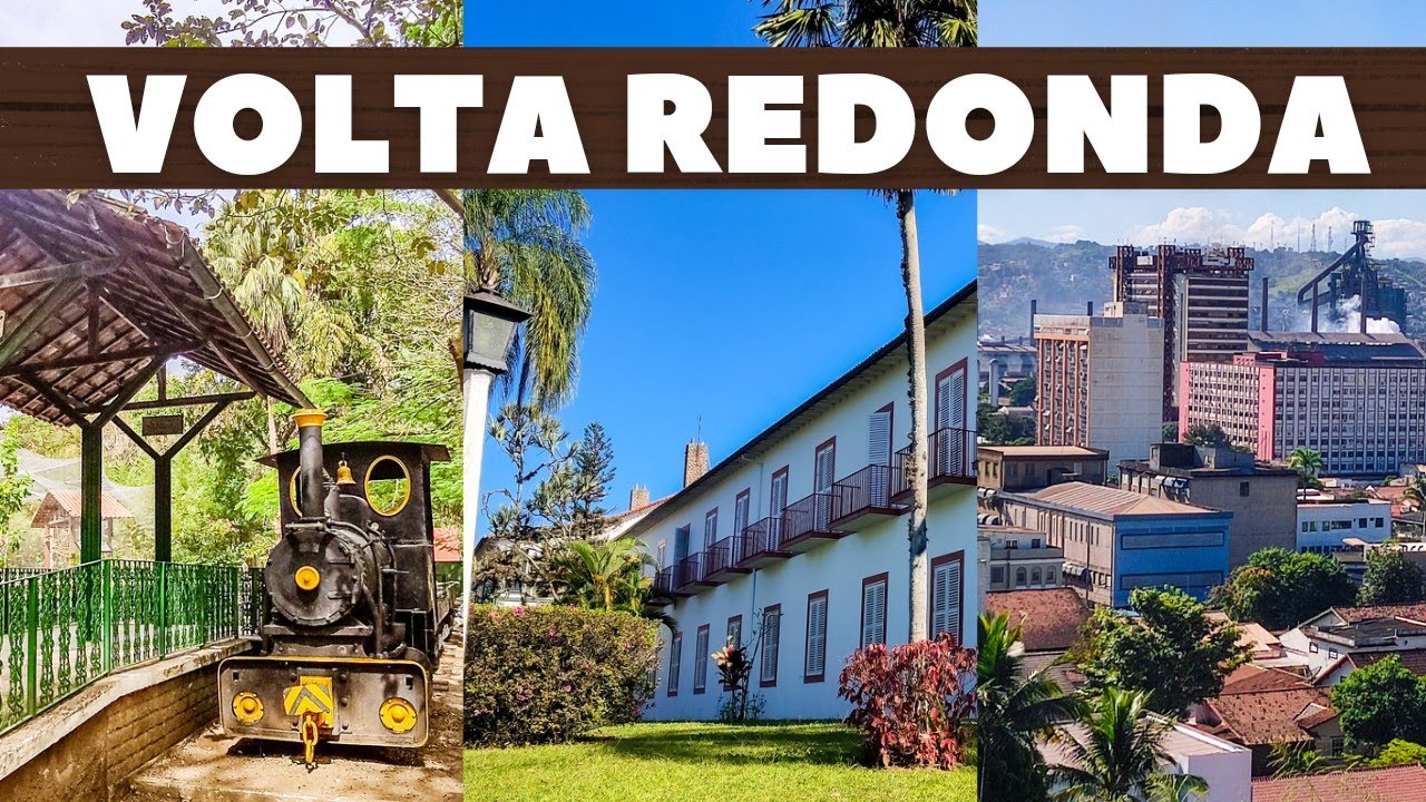 VOLTA REDONDA RJ: Tudo sobre a maior cidade do Sul do Estado do Rio de Janeiro