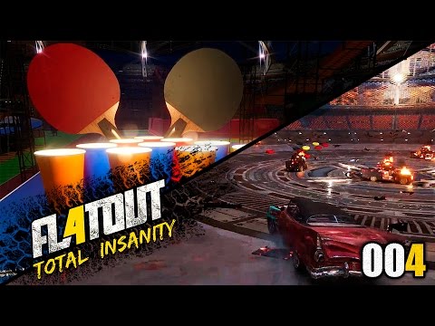 Flatout 4 Total Insanity [004] Wüstenarena und Becher Pong [Deutsch] Let's Play Flatout 4