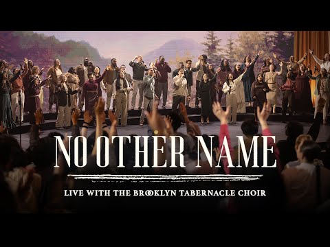 No Other Name | The Brooklyn Tabernacle Choir | I Will Not Be Moved Album