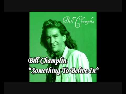 Soundtrack Sing - Bill Champlin - Something To Believe In (Diane Warren)
