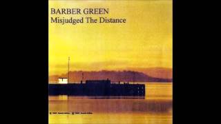 Barber Green - Didn't Mean To Hurt You