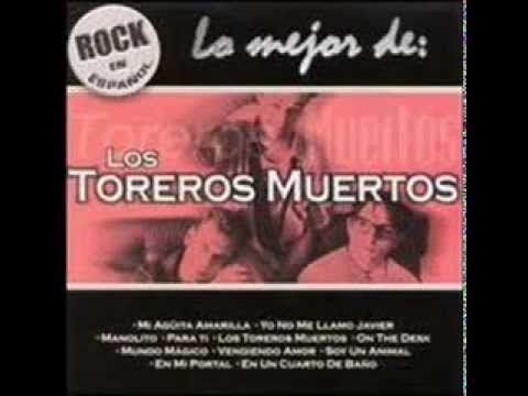 Los Toreros Muertos - Quiero Una Novia Pechugona