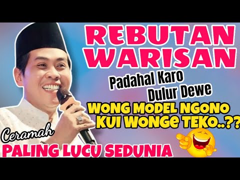 KH ANWAR ZAHID TERBARU SUPER LUCU KARO DULUR DEWE ORA RUKUN TUKARAN MERGO WARISAN