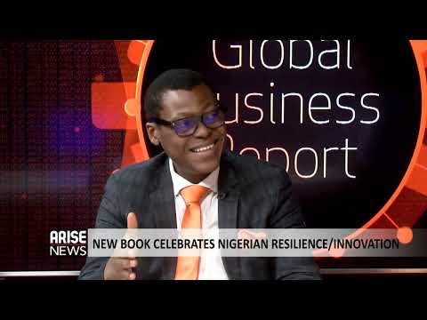 New Book: Andrew Nevin, Rufai Oseni Speak On Nigerian Resilience