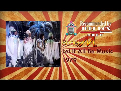 Boney M. Let It All Be Music 1979