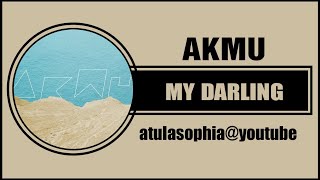[Phiên âm Tiếng Việt] My Darling - Akdong Musician