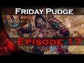 Friday Pudge - EP. 17 
