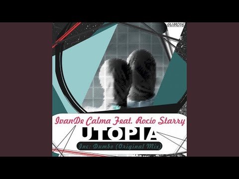 Utopia feat. Rocio Starry (Original Vocal Mix)