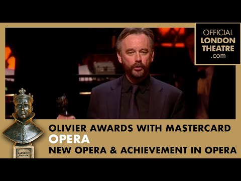 Best New Opera and Outstanding Achievement In Opera | Olivier Awards 2012 with Mastercard