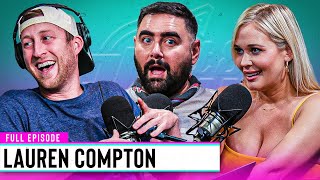 How Lauren Compton Went From Playboy Model to Star Podcaster | Out & About Ep. 200