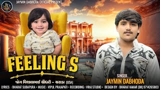 Download lagu Feelings | ફીલિંગ્સ | Jaymin Dabhoda | Birthday Special Song | Attitude Song | Jaymin Dabhoda Hits | mp3