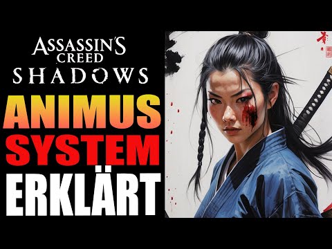 🔥 Assassin's Creed Shadows: So funktioniert der Animus - So kommst du an das gute extra Loot