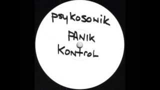 Psykosonik - Panic Control