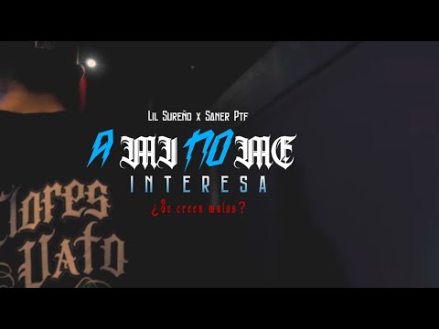 Ami No Me Interesa - Lil Sureño Ft Saner Ptf  [Video Oficial] Prod. By: NANDO OHRTIZ MUSIC